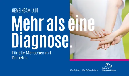 #SagEsLaut_Aktion 1_2026_Diabetes ist mehr als eine Diagnose