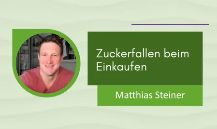 Zuckerfallen beim Einkaufen