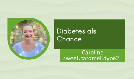 Diabetes als Chance