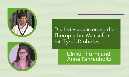 Individualisierung der Therapie bei Menschen mit Typ 1