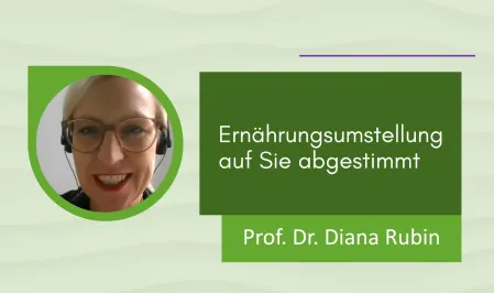 Ernährungsumstellung auf Sie abgestimmt